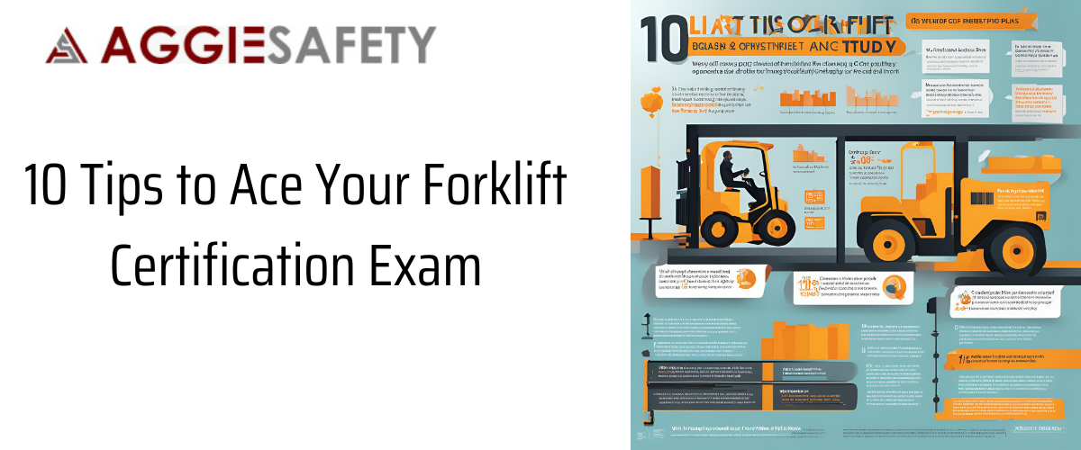 10 Tips to Ace Your Forklift Certification Exam