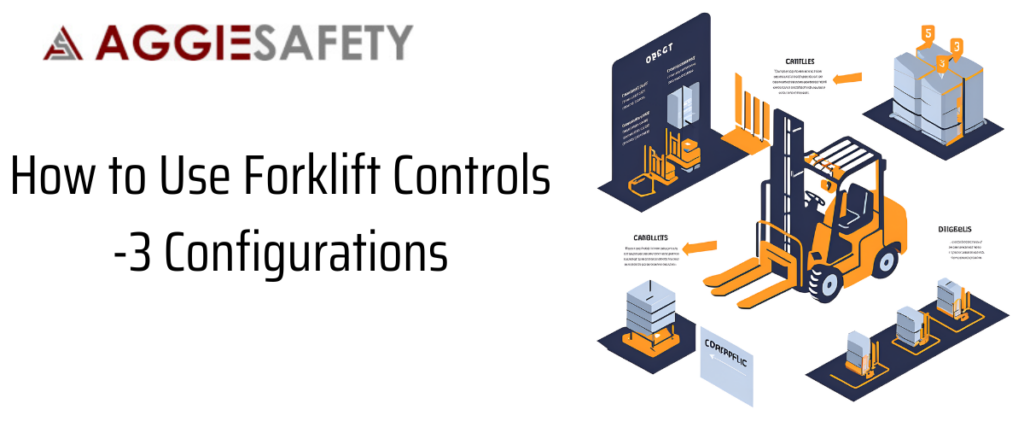 How to Use Forklift Controls -3 Configurations